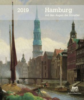 Hamburg mit den Augen der Künstler 2019