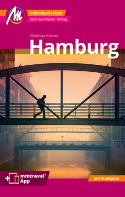 Hamburg MM-City Reiseführer Michael Müller Verlag von Kröner,  Matthias