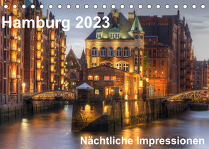 Hamburg – Nächtliche Impressionen (Tischkalender 2023 DIN A5 quer) von Seethaler,  Thomas