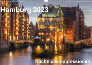Hamburg – Nächtliche Impressionen (Wandkalender 2023 DIN A3 quer) von Seethaler,  Thomas