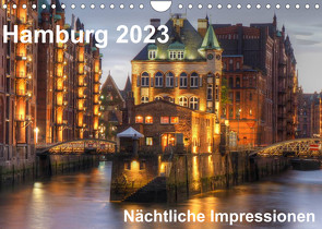Hamburg – Nächtliche Impressionen (Wandkalender 2023 DIN A4 quer) von Seethaler,  Thomas