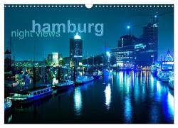 hamburg – night views (Wandkalender 2024 DIN A3 quer), CALVENDO Monatskalender von Muß,  Jürgen