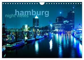 hamburg – night views (Wandkalender 2024 DIN A4 quer), CALVENDO Monatskalender von Muß,  Jürgen