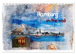 Hamburg on the wall (Tischkalender 2024 DIN A5 quer), CALVENDO Monatskalender von Steiner,  Carmen
