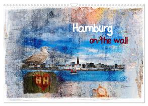 Hamburg on the wall (Wandkalender 2024 DIN A3 quer), CALVENDO Monatskalender von Steiner,  Carmen