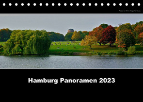 Hamburg Panoramen 2023 (Tischkalender 2023 DIN A5 quer) von © Mirko Weigt,  Fotos, Hamburg