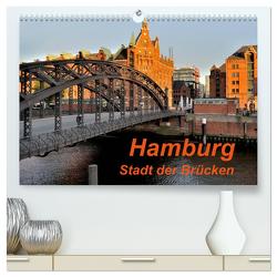 Hamburg. Stadt der Brücken (hochwertiger Premium Wandkalender 2024 DIN A2 quer), Kunstdruck in Hochglanz von Pompsch,  Heinz