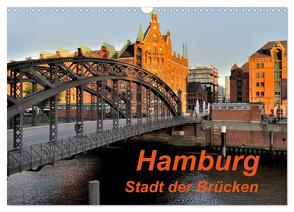Hamburg. Stadt der Brücken (Wandkalender 2024 DIN A3 quer), CALVENDO Monatskalender von Pompsch,  Heinz