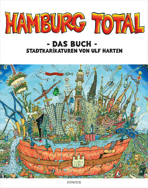 Hamburg total – Das Buch von Harten,  Ulf