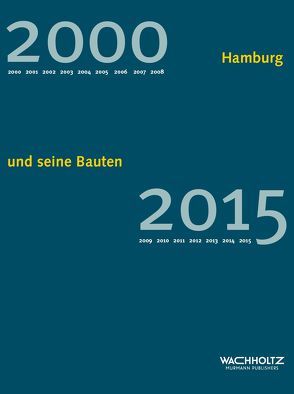 Hamburg und seine Bauten von Architekten- und Ingenieurverein Hamburg e.V.