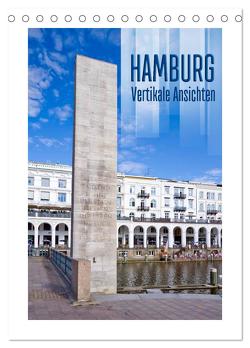 HAMBURG Vertikale Ansichten (Tischkalender 2024 DIN A5 hoch), CALVENDO Monatskalender von Viola,  Melanie