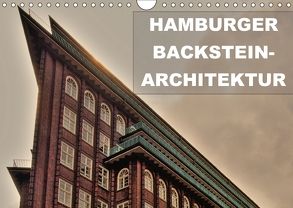 Hamburger Backstein-Architektur (Wandkalender 2018 DIN A4 quer) von Stempel,  Christoph