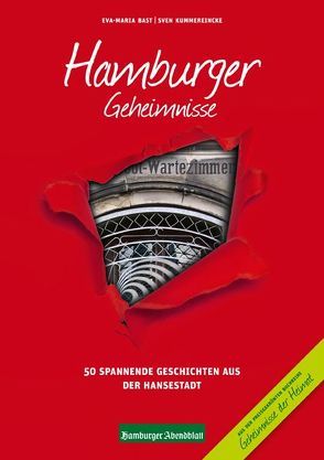 Hamburger Geheimnisse von Bast,  Eva-Maria, Kummereincke,  Sven