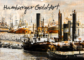 Hamburger GoldArt (Wandkalender 2023 DIN A2 quer) von Jordan,  Karsten