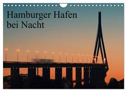 Hamburger Hafen bei Nacht (Wandkalender 2024 DIN A4 quer), CALVENDO Monatskalender von Kling,  Jens