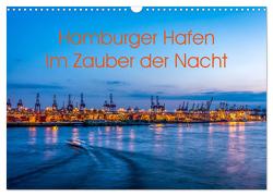 Hamburger Hafen – Im Zauber der Nacht (Wandkalender 2024 DIN A3 quer), CALVENDO Monatskalender von Hanl,  Annette