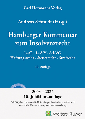 Hamburger Kommentar zum Insolvenzrecht von Schmidt,  Dr. Andreas