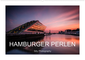 Hamburger Perlen (Wandkalender 2023 DIN A2 quer) von Photography,  Silly