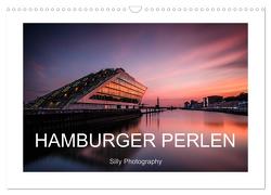 Hamburger Perlen (Wandkalender 2024 DIN A3 quer), CALVENDO Monatskalender von Photography,  Silly