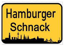 Hamburger Schnack (Wandkalender 2024 DIN A2 quer), CALVENDO Monatskalender von Daus,  Christine