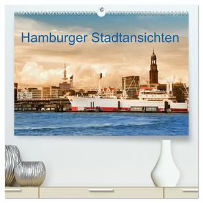 Hamburger Stadtansichten (hochwertiger Premium Wandkalender 2024 DIN A2 quer), Kunstdruck in Hochglanz von Steiner,  Carmen