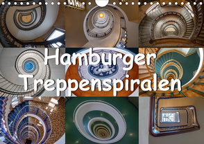 Hamburger Treppenspiralen (Wandkalender 2021 DIN A4 quer) von Salomo & Thomas Becker,  Annick