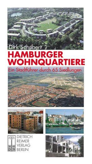 Hamburger Wohnquartiere von Schubert,  Dirk