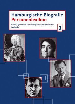 Hamburgische Biografie. Personenlexikon von Brietzke,  Dirk, Kopitzsch,  Franklin