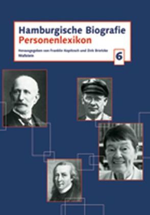 Hamburgische Biografie. Personenlexikon / Hamburgische Biografie 6 von Brietzke,  Dirk, Kopitzsch,  Franklin
