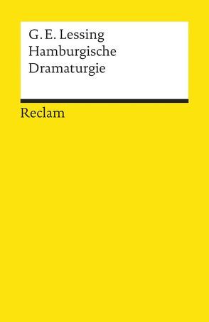 Hamburgische Dramaturgie von Berghahn,  Klaus L, Lessing,  Gotthold E