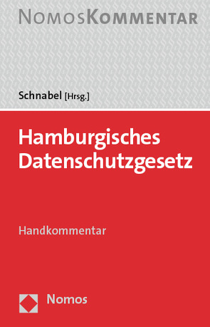 Hamburgisches Datenschutzgesetz von Schnabel,  Christoph