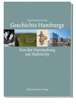 Geschichte Hamburgs von Kummereincke,  Sven