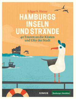 Hamburgs Inseln und Strände von Hasse,  Edgar S., Mandelartz,  Lisa