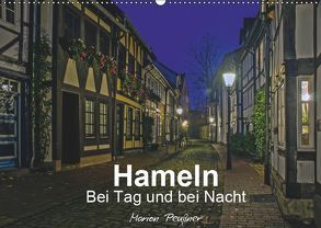 Hameln bei Tag und bei Nacht (Wandkalender 2019 DIN A2 quer) von Peußner,  Marion