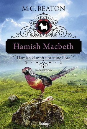 Hamish Macbeth kämpft um seine Ehre von Beaton,  M. C., Schilasky,  Sabine