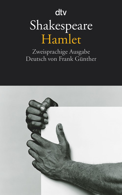 Hamlet von Günther,  Frank, Shakespeare,  William