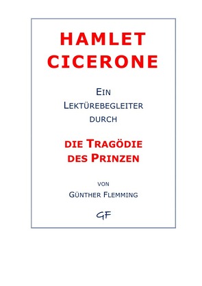 Hamlet Cicerone von Flemming,  Günther
