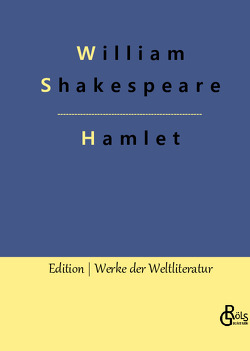 Hamlet von Gröls-Verlag,  Redaktion, Shakespeare,  William
