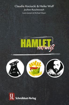 Hamlet rot/weiß von Jansen,  Louis, Kociucki,  Claudia, Meyer,  Michael, Ruscheweyh,  Jochen, Wulf,  Heike