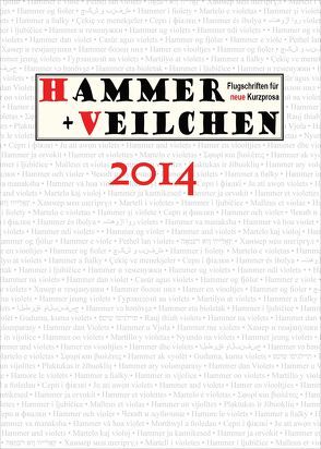 Hammer + Veilchen, Jahrbuch 2014 von Emig,  Günther, Engel,  Peter