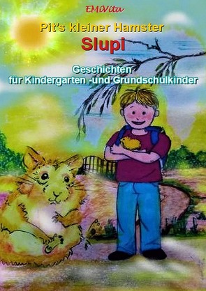 Hamstergeschichten für Kindergarten – und Grundschulkinder von Mindermann,  Elke