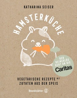 Hamsterküche von Seiser,  Katharina