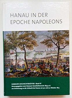 Hanau in der Epoche Napoleons von Bus,  Erhard, Häfner,  Markus, Hoppe,  Martin