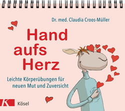 Hand aufs Herz von Croos-Müller,  Claudia