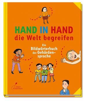 Hand in Hand die Welt begreifen von Costrau,  Andreas, Hesselbarth,  Susann, Jentzsch,  Ulrike
