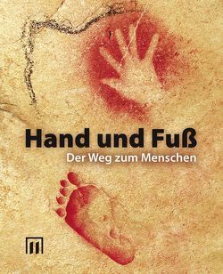 Hand und Fuß von Balleis,  Siegfried, Engelhardt,  Thomas, Engelhardt,  Thomas G, Grüske,  Karl-Dieter, Kötter,  Rudolf