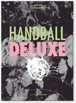 Handball Deluxe von Geiss,  Claus, Martin,  Sabine