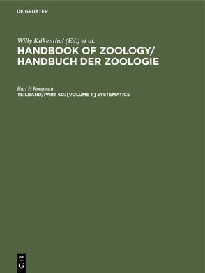 Handbook of Zoology / Handbuch der Zoologie. Mammalia. Chiroptera / [Volume 1:] Systematics von Koopman,  Karl F.