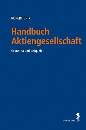 Handbuch Aktiengesellschaft von Brix,  Rupert