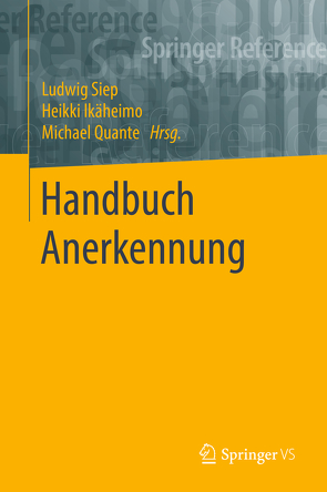 Handbuch Anerkennung von Ikäheimo,  Heikki, Quante,  Michael, Siep,  Ludwig